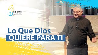 3. Lo que Dios quiere para ti